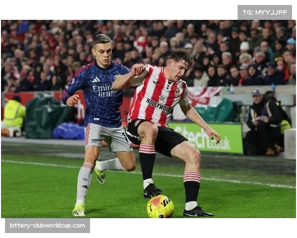 阿森纳对阵布伦特福德遭逼平 马杜埃凯头球破门难救主